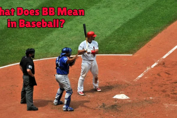 What Does Bb Stand for in Baseball