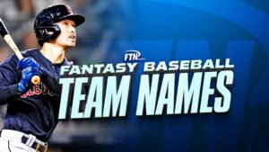 Fantasy Baseball Team Names 2024